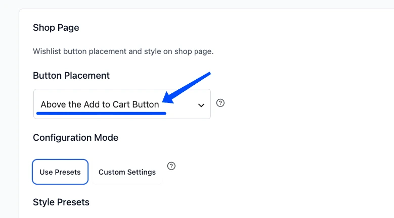 SaveTo Wishlist shop page settings with button placement set to above the add to cart button