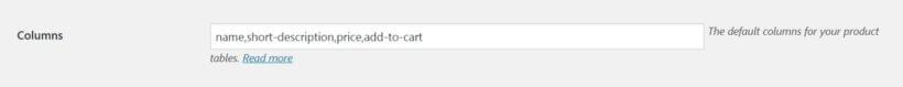 The WooCommerce Product Table columns option.