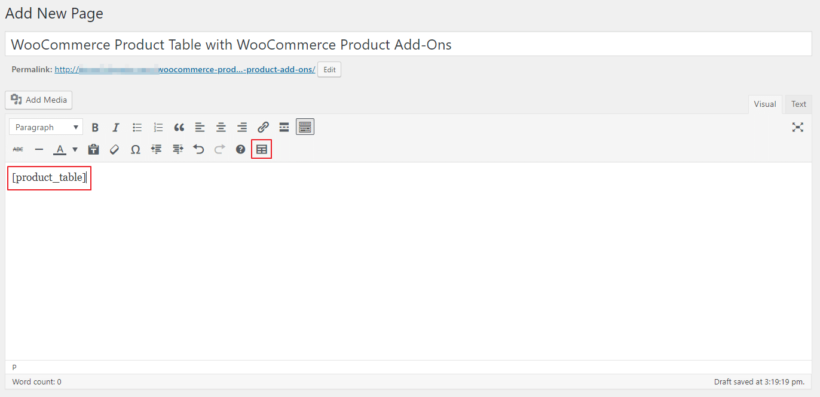 WooCommerce Product Table shortcode in the classic text editor