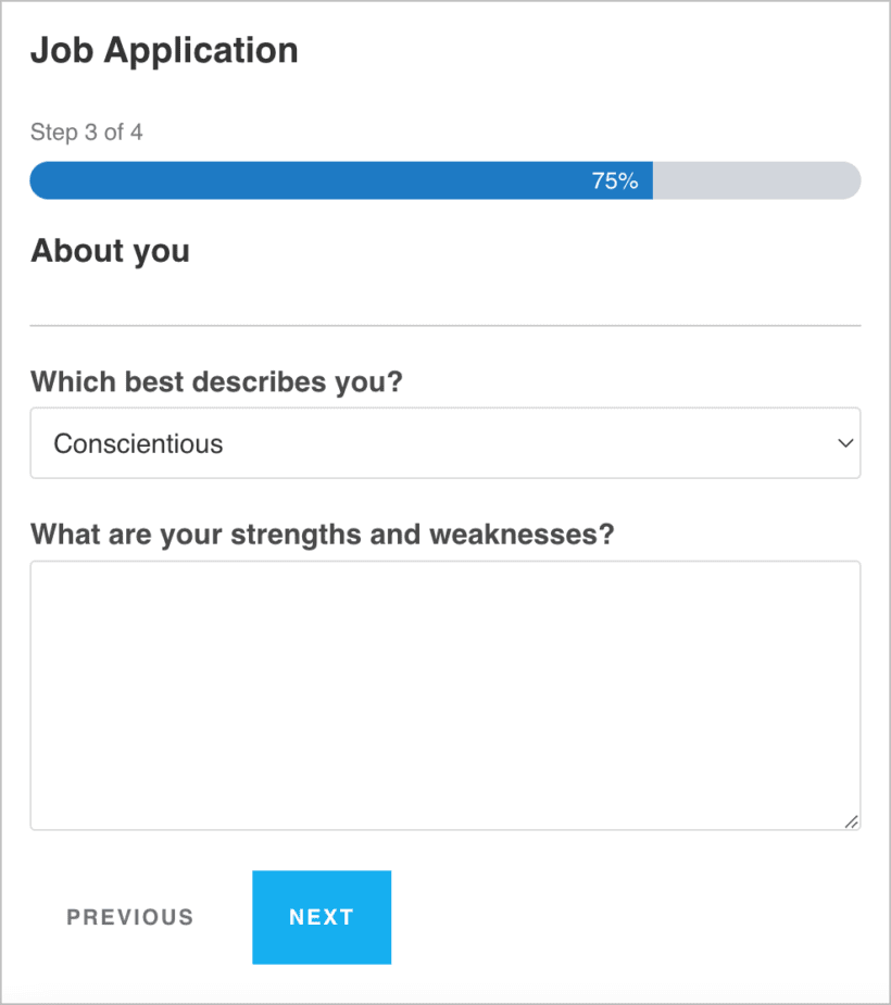 A multi-step form with a progress bar at the top showing what percentage of the form the user has completed.