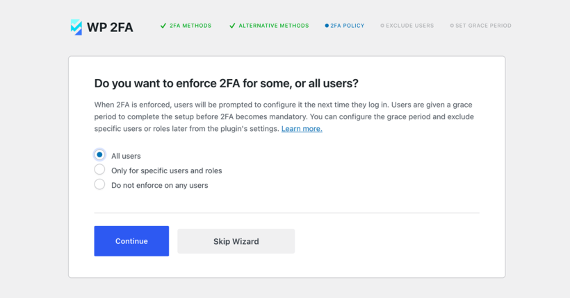 WP 2FA enforcement policy set to apply two-factor authentication to all users