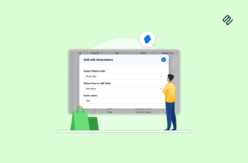 How to efficiently bulk edit variants in Shopify