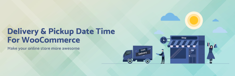 Delivery and Pickup Date Time for WooCommerce plugin banner with a delivery truck and shop illustration